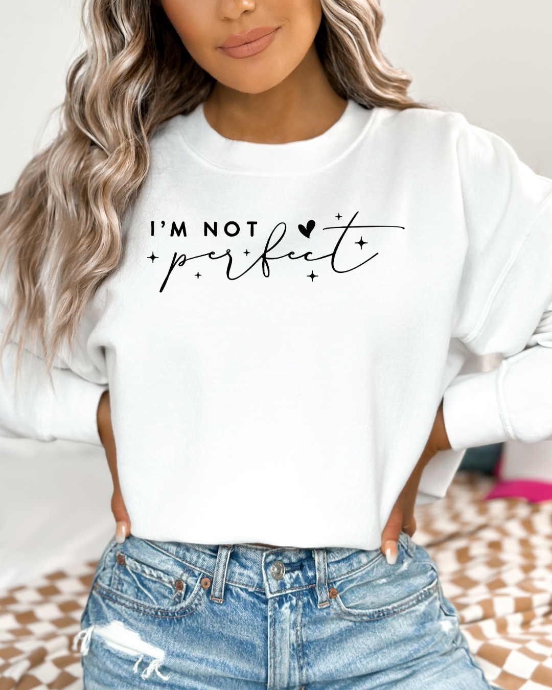 Bluza I'm Not Perfect