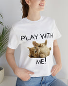 Tricou Play With Me